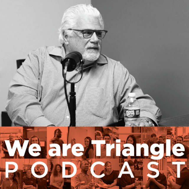 We Are Triangle Podcast 002: Dr. Ed Fox, Ph.D., C.A.D.C. / Intervention Strategies International, Inc.